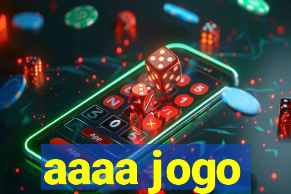 aaaa jogo